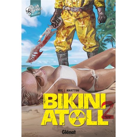 Bikini Atoll - Tome 02.1
