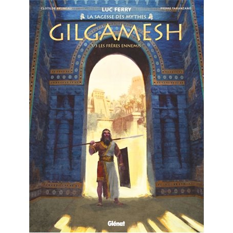 Gilgamesh - Tome 01