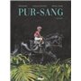 Pur-sang - Tome 01