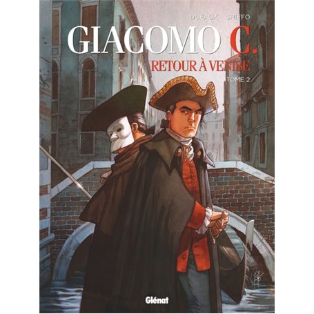 Giacomo C. - Retour à Venise - Tome 02