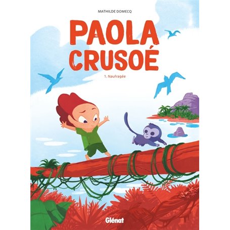 Paola Crusoé - Tome 01 NE