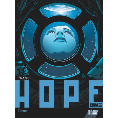 Hope One - Tome 01