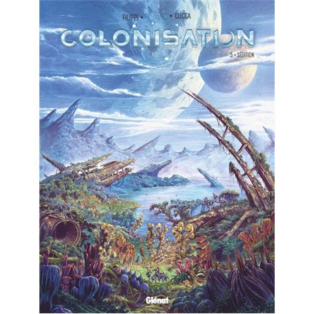 Colonisation - Tome 05