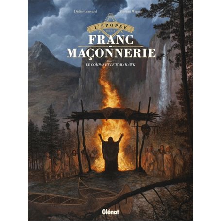 L'Épopée de la franc-maçonnerie - Tome 05