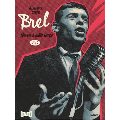 Brel : une vie à mille temps - Tome 02