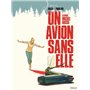 Un avion sans Elle