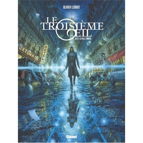 Le Troisième OEil - Tome 01