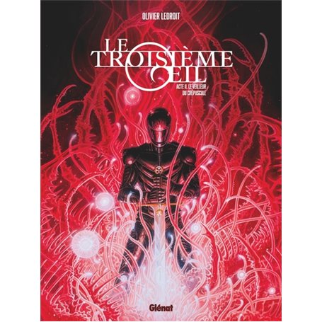 Le Troisième OEil - Tome 02