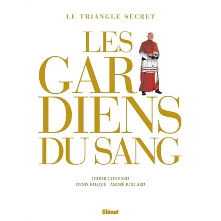 Les Gardiens du Sang - Intégrale 2021