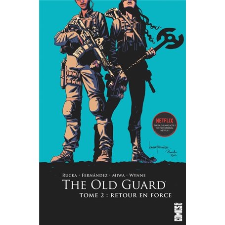 The Old Guard - Tome 02
