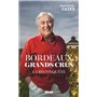 Bordeaux Grands crus - La reconquête