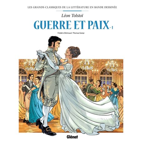 Guerre et paix en BD - Tome 01