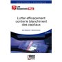 Lutter efficacement contre le blanchiment des capitaux