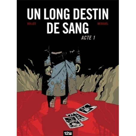 Un Long Destin de sang - Tome 01