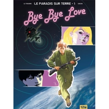 Le Paradis sur Terre - Tome 01