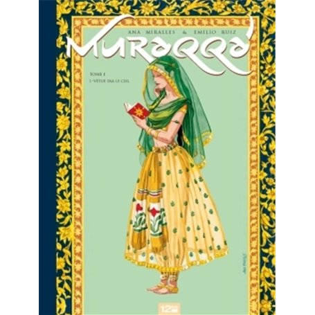 Muraqqa' - Tome 01 - Tirage de tête