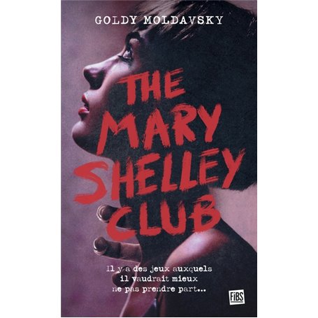 The Mary Shelley Club