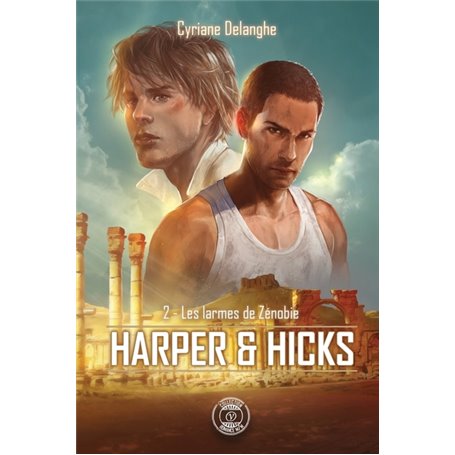 Harper & Hicks-2 : Les larmes de Zénobie