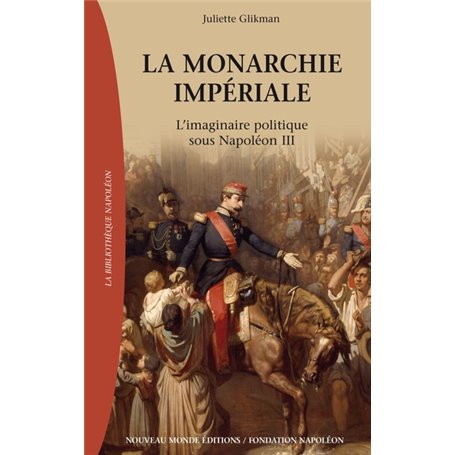 La monarchie impériale