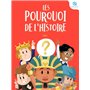 Les Pourquoi de l'histoire