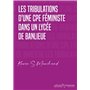 Les tribulations d'une CPE féministe dans un lycée de banlieue
