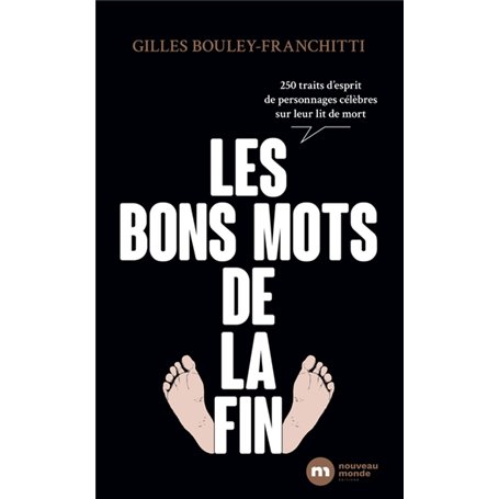 Les bons mots de la fin