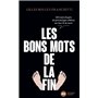 Les bons mots de la fin