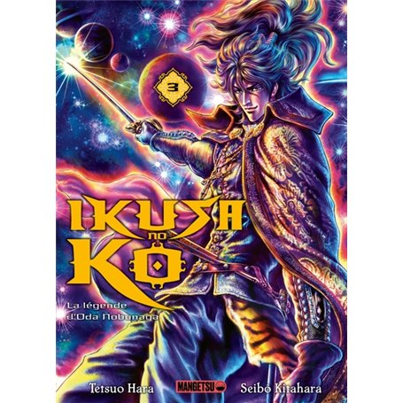 Ikusa No Ko - La légende d'Oda Nobunaga T03