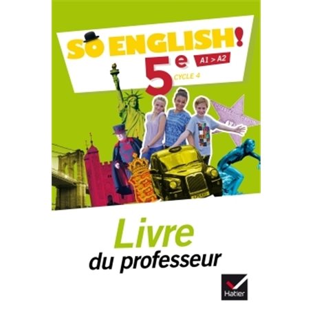 So English! - Anglais 5e Éd. 2017 - Livre du professeur