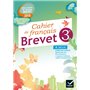 Cahier de Français 3e Spécial Brevet Éd. 2018