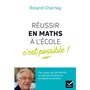 Réussir en maths à l'école, c'est possible !