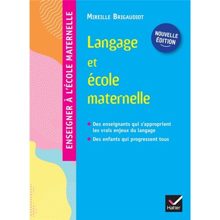 Enseigner à l'école maternelle - Langage et école maternelle Ed. 2022 - Guide de l'enseignant