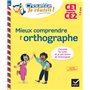 Mieux comprendre l'orthographe CE1/CE2 7-9 ans