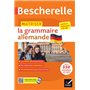 Bescherelle - Maîtriser la grammaire allemande  (grammaire & exercices)