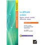 Enseigner - Cycles 1 à 3 - La difficulté scolaire Repérer, prévenir, remédier, différencier, adapter