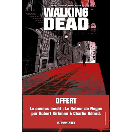 Walking Dead - L'Étranger et Le Retour de Negan