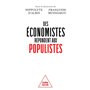 Des économistes répondent aux populistes