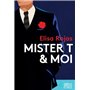 Mister T & moi
