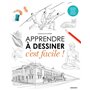 Apprendre à dessiner, c'est facile