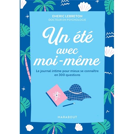 Un été avec moi-même