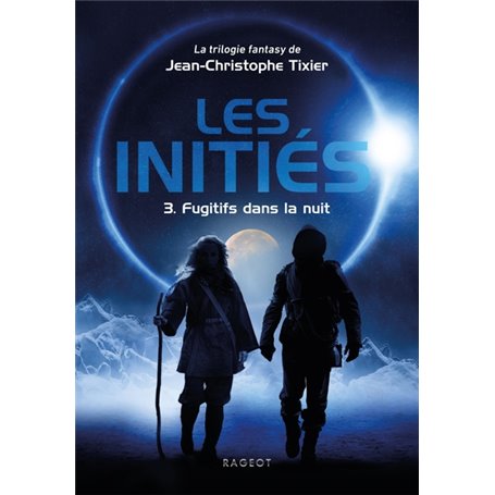 Les Initiés - Fugitifs dans la nuit