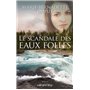 Le Scandale des eaux folles T1