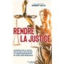 Rendre la justice