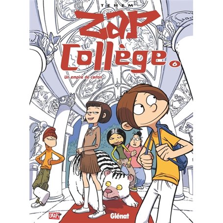 Zap Collège - Tome 06