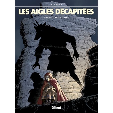 Les Aigles décapitées - Tome 24