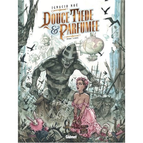 Douce, tiède et parfumée - Tome 01