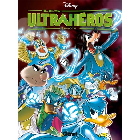 Les Ultrahéros - Saison 1 - Partie 1