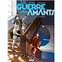 La Guerre des Amants - Tome 02