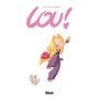 Lou ! - Coffret Tomes 3 et 4