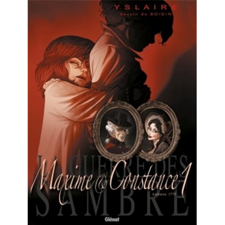 La Guerre des Sambre - Maxime et Constance - Tome 01